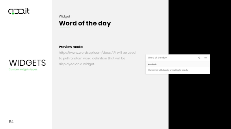 54Preview mode:https://www.wordsapi.com/docs API will be used to pull random word definition