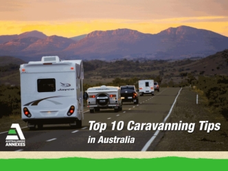 Top 10 Caravanning Tips in Australia