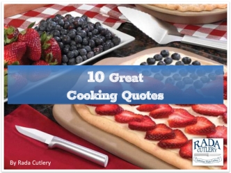10 Great Cooking Quotes