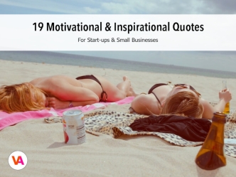 Motivational and Inspirational Quotes for Startups and Small Businessses