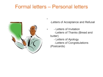 Formal letters – Personal letters