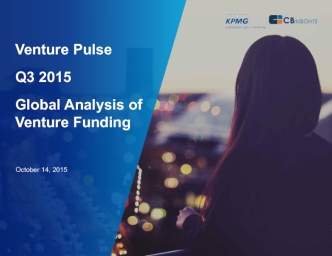 Venture PulseQ3 2015Global Analysis ofVenture Funding