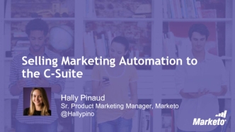 Selling Marketing Automation to the C-Suite