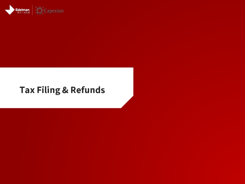 Tax Filing & Refunds