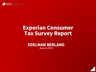 Experian Consumer 
Tax Survey Report