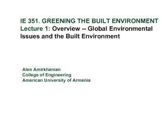 Greening the built environment