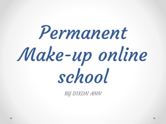 Permanent Make-up online school