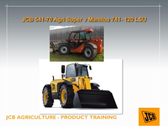 JCB 541-70 Agri Super v Manitou 741- 120 LSU