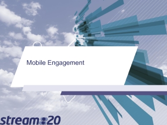 Mobile Engagement