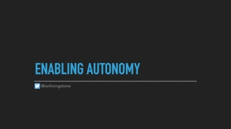 Enabling Engineering Autonomy