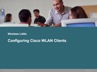 Configuring Cisco WLAN Clients