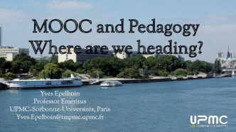 MOOC and Pedagogy
Where are we heading?