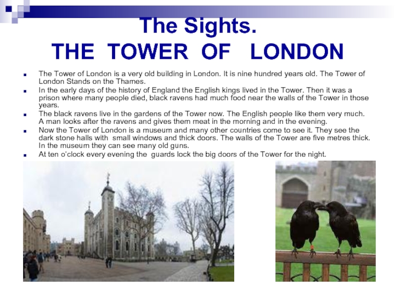 Церковь перевод на английский. Sights of London презентация. The Tower of London Museum. Стенд the Tower. The Tower of London is a very old building перевод.