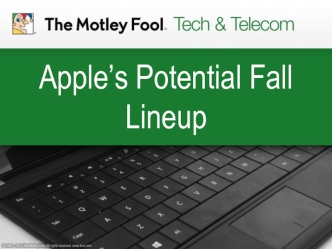 Apple’s Potential Fall Lineup