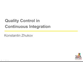 Quality Control in 
Continuous Integration