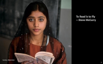 To Read is to Fly
-- Steve McCurry