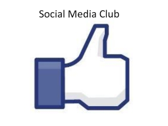 Social Media Club