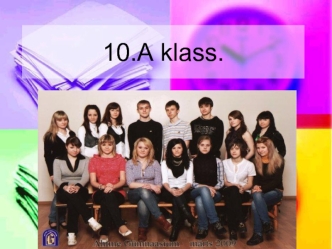 10.A klass.