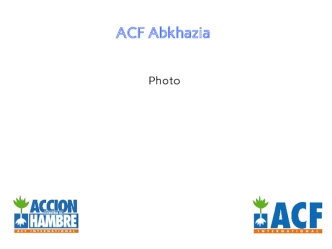 ACF Abkhazia Photo ACF International