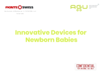 Innovative devices for newborn babies