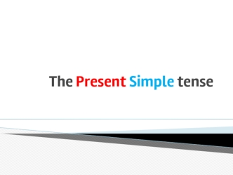 The Present Simple (Indefinite) tense