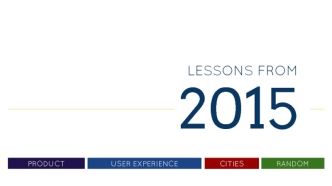 Product Management, User Experience & More: Lessons From 2015