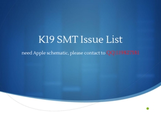 K19 SMT Issue List