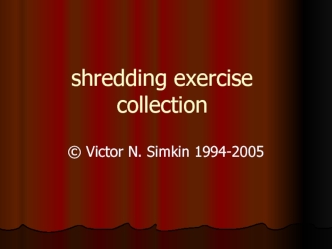 shredding exercise collection