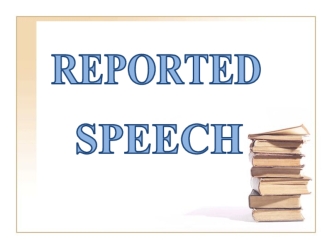 The Reported Speech