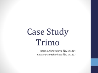 Case Study Trimo