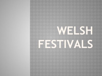 Welsh festivals