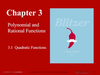 Chapter 3. Polynomial and Rational Functions. 3.1 Quadratic Functions