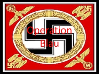 Operation Blau