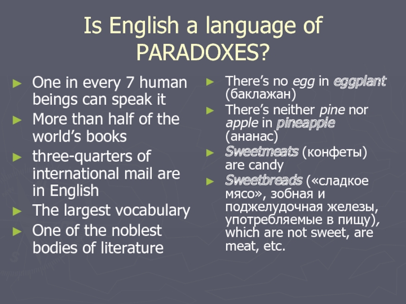 Is English a language of PARADOXES? One in every 7 human beings