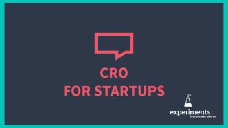 Conversion Optimization for Startups