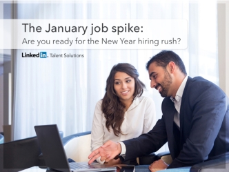 Get Ready for the January Hiring Spike