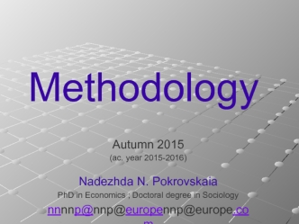 Methodology. Research methods