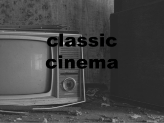 Classic cinema