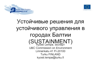 Устойчивые решения для устойчивого управления в городах Балтии (SUSTAINMENT)