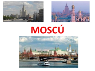 la ciudad de Moscú