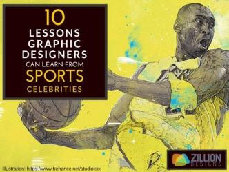 10  Lessons Graphic Designers Can Learn From Sports Celebrities