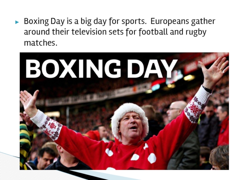 Дэй это. Boxing Day. Boxing Day в Англии. День подарков в Великобритании. Боксинг Дэй футбол.