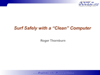 Surf Safely with a “Clean” Computer