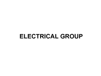 Electrical group