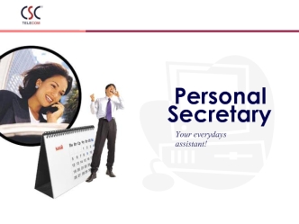 Your everydays assistant!