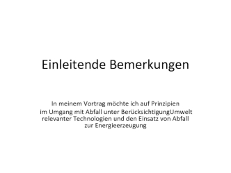 Einleitende Bemerkungen