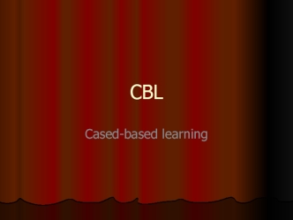 CBL Cased-based learning