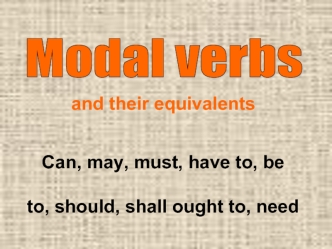 Modal Verbs and their eguivalents