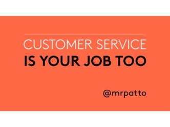Why Customer Service is Everyone's Job
