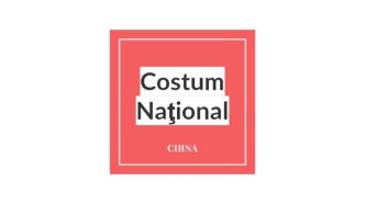 Costum naţional Сhina